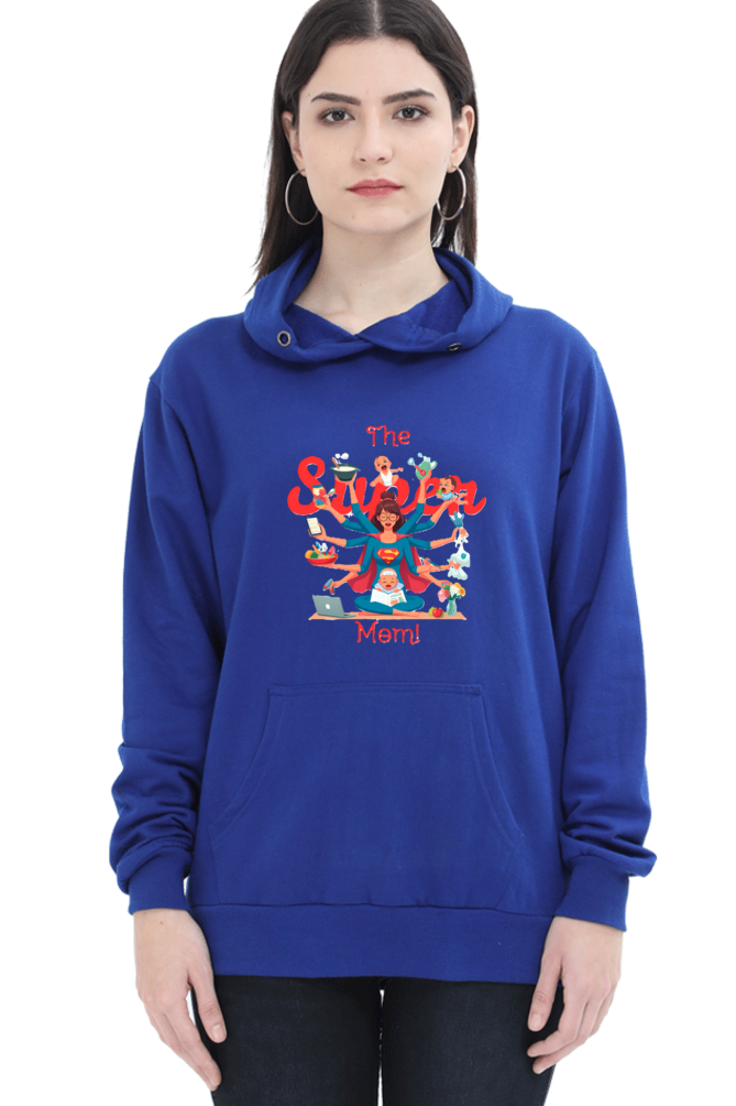 The Super Mom Hoodie!